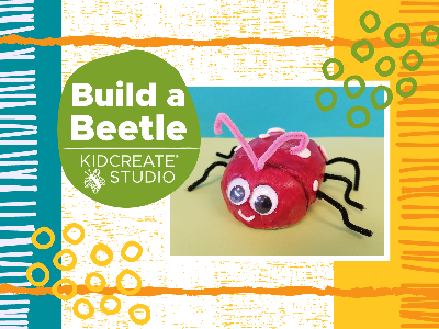 WELCOME WEEK-50% OFF! Build a Beetle Workshop (18 Months-6 Years)